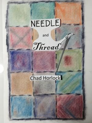Cover of the book Needle and Thread by Ivana Skye