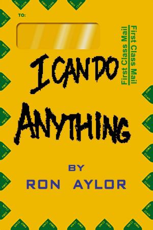 bigCover of the book I Can Do Anything by 