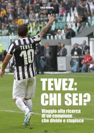 Cover of Tevez: chi sei?