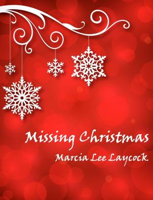 Book cover of Missing Christmas