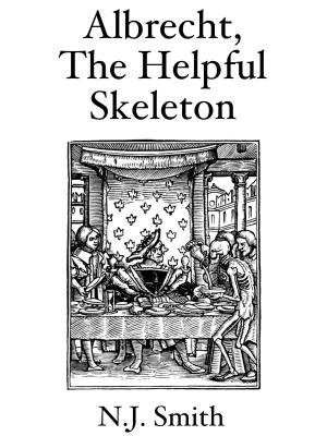 Cover of Albrecht, The Helpful Skeleton
