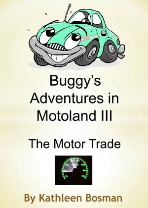 Cover of Buggy's Adventures in Motoland III: The Motor Trade