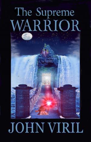 Cover of the book The Supreme Warrior by Lindsey S. Johnson