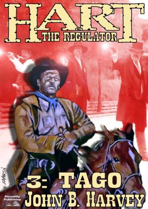 Book cover of Hart the Regulator 3: Tago