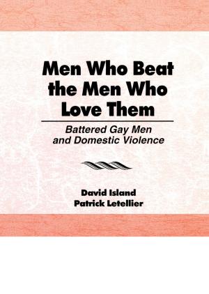 Cover of the book Men Who Beat the Men Who Love Them by August Flammer, Francoise D. Alsaker