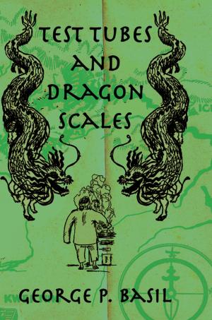Cover of the book Test Tubes Dragon Scales by David Asia