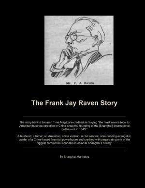 Cover of the book The Frank Jay Raven Story by 魏月萍
