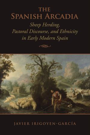 Cover of the book The Spanish Arcadia by Keren Friedman-Peleg, Hebrew University Magnes Press
