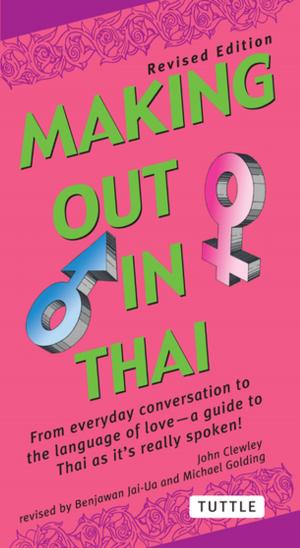 Cover of the book Making Out in Thai by Stanley Charles Nott
