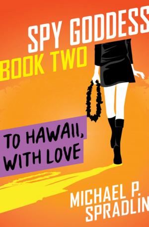 Cover of the book To Hawaii, with Love by Loren D. Estleman