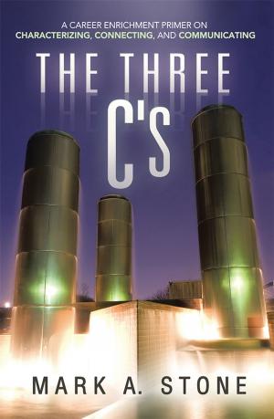 Cover of the book The Three C's by Krissy Scott
