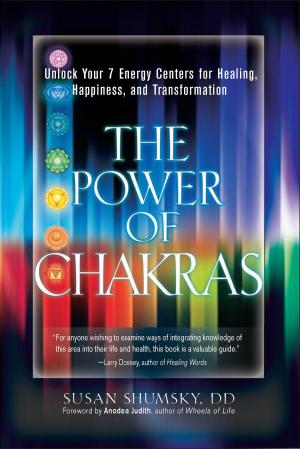 Cover of the book The Power of Chakras by Marcia Yudkin