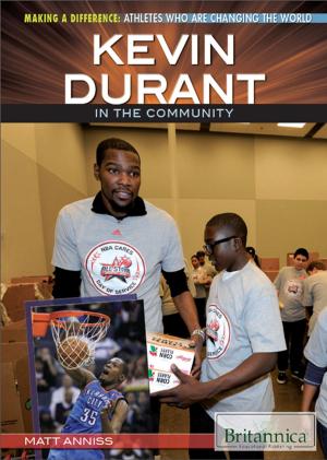 Cover of the book Kevin Durant in the Community by Kelly Roscoe