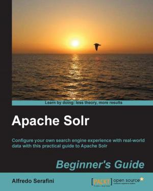 Cover of the book Apache Solr Beginner's Guide by Matt Kaufman, Michael Wicherski