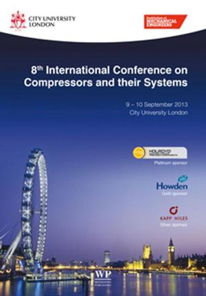 Cover of the book 8th International Conference on Compressors and their Systems by Christa Bouwman, Allen N. Berger