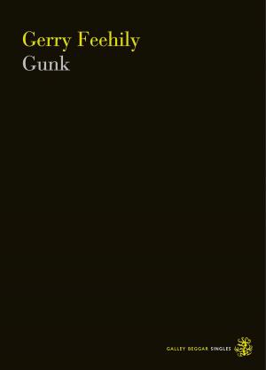 Cover of the book Gunk by James Miller
