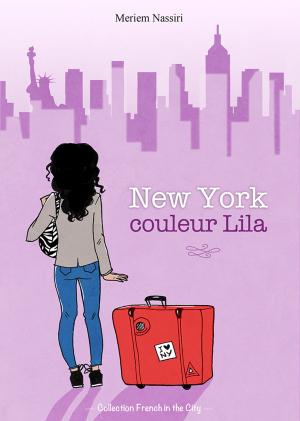 Cover of the book New York couleur Lila by Ettie Bierman