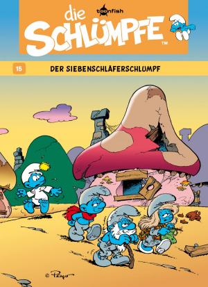 Cover of the book Die Schlümpfe 15. Der Siebenschläferschlumpf by Peyo, Thierry Culliford, Frédéric Jannin, Peyo, Pascal Garray
