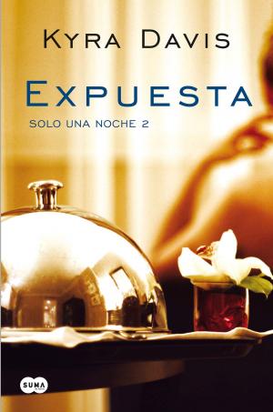 Book cover of Expuesta (Solo una noche 2)