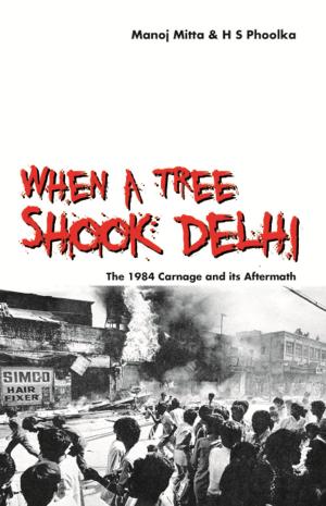 Book cover of When a Tree Shook Delhi