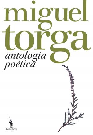 Cover of the book Antologia Poética - Miguel Torga by João de Melo