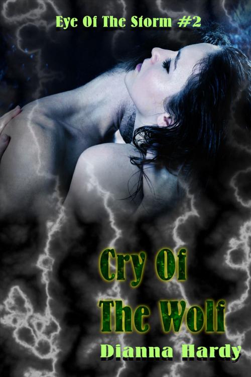 Cover of the book Cry Of The Wolf by Dianna Hardy, Satin Smoke Press