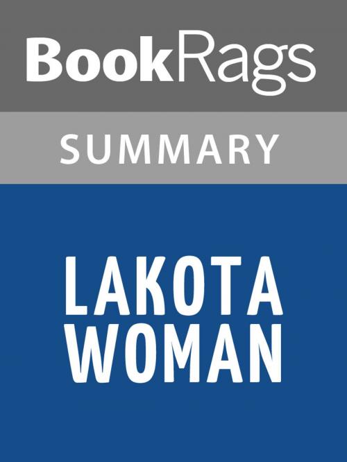 Cover of the book Lakota Woman by Dog Mary Crow | Summary & Study Guide by BookRags, BookRags