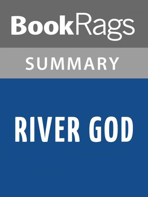 Cover of the book River God by Wilbur Smith l Summary & Study Guide by BookRags, BookRags