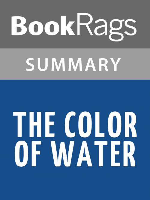 Cover of the book The Color of Water by James McBride | Summary & Study Guide by BookRags, BookRags