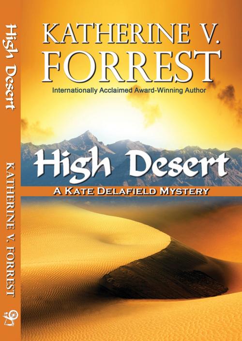 Cover of the book High Desert by Katherine V. Forrest, Spinsters Ink