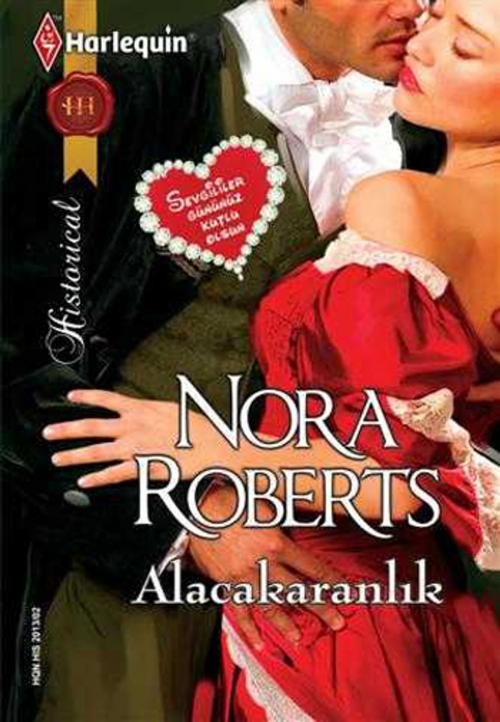 Cover of the book Alacakaranlık by Nora Roberts, Harlequin Türkiye