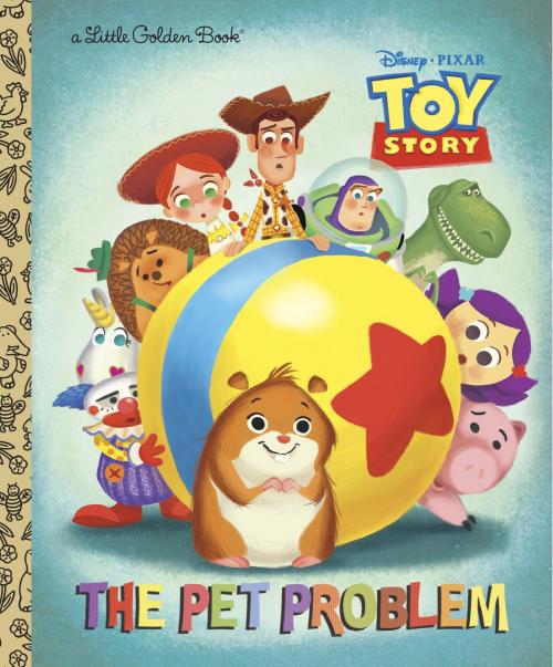 Cover of the book The Pet Problem (Disney/Pixar Toy Story) by Kristen L. Depken, Random House Children's Books