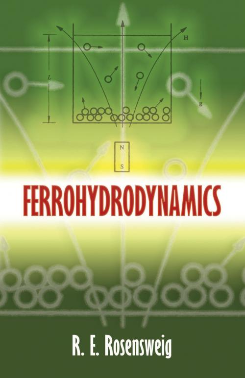 Cover of the book Ferrohydrodynamics by R. E. Rosensweig, Dover Publications