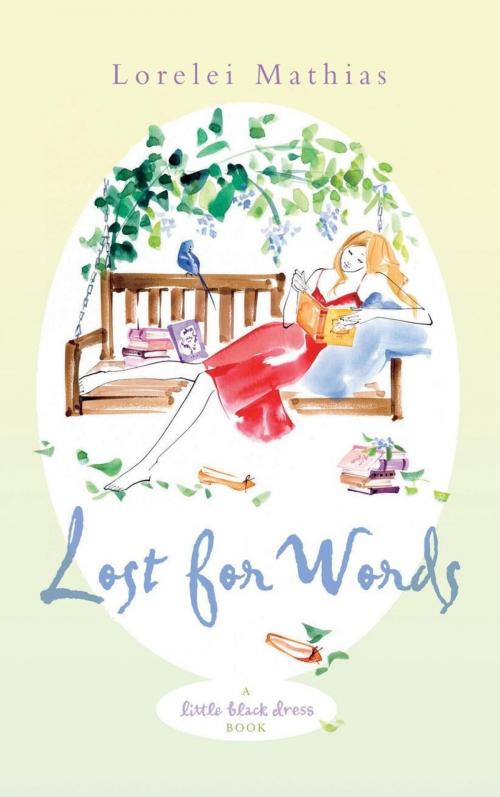 Cover of the book Lost for Words by Lorelei Mathias, Headline