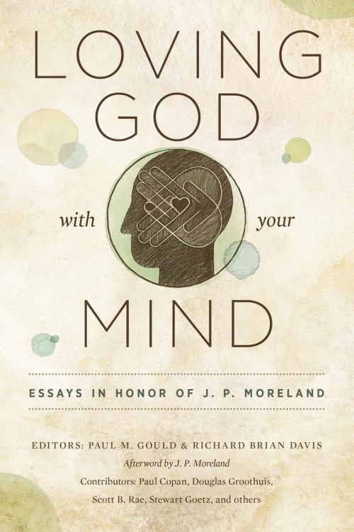 Cover of the book Loving God with Your Mind by , Moody Publishers