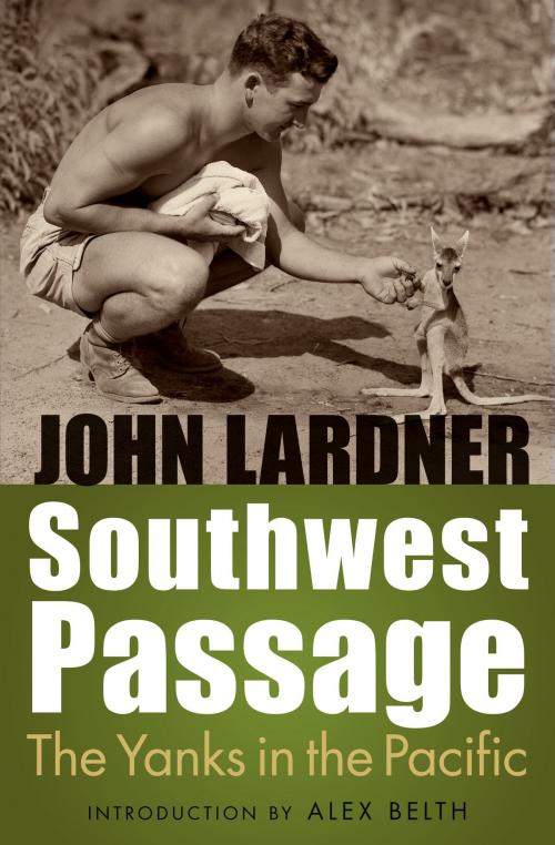 Cover of the book Southwest Passage by John Lardner, UNP - Nebraska Paperback