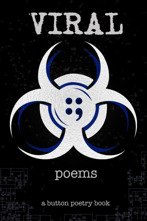 Cover of the book Viral by Button Poetry, Button Poetry