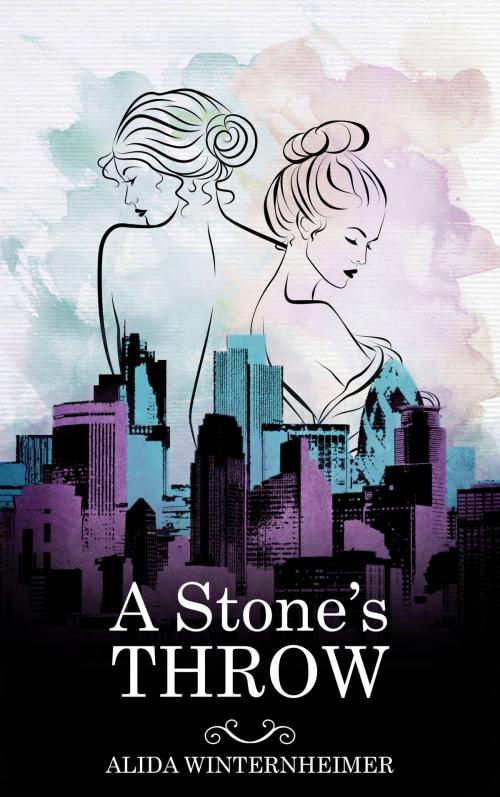 Cover of the book A Stone's Throw by Alida Winternheimer, Alida Winternheimer