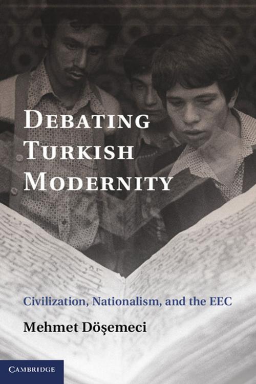 Cover of the book Debating Turkish Modernity by Mehmet Döşemeci, Cambridge University Press