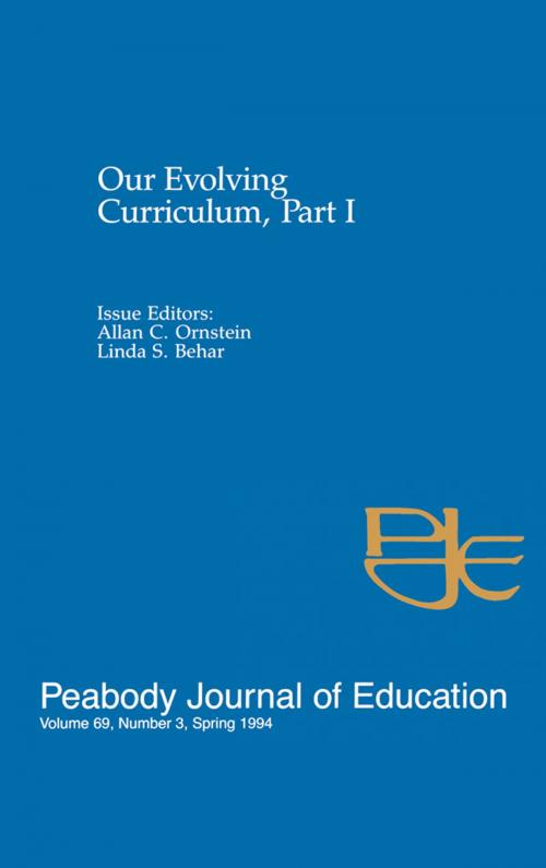 Cover of the book Our Evolving Curriculum by , Taylor and Francis