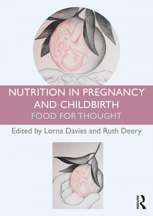 Cover of the book Nutrition in Pregnancy and Childbirth by , Taylor and Francis