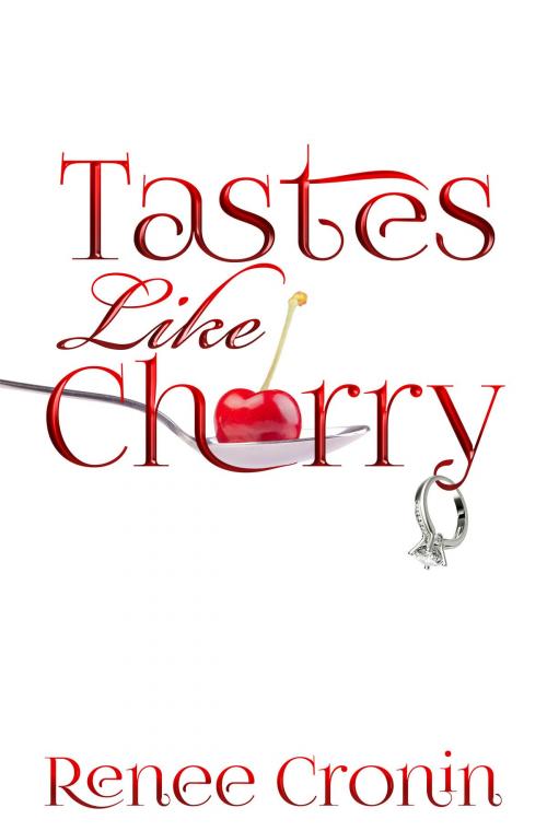 Cover of the book Tastes Like Cherry by Renee Cronin, Renee Cronin