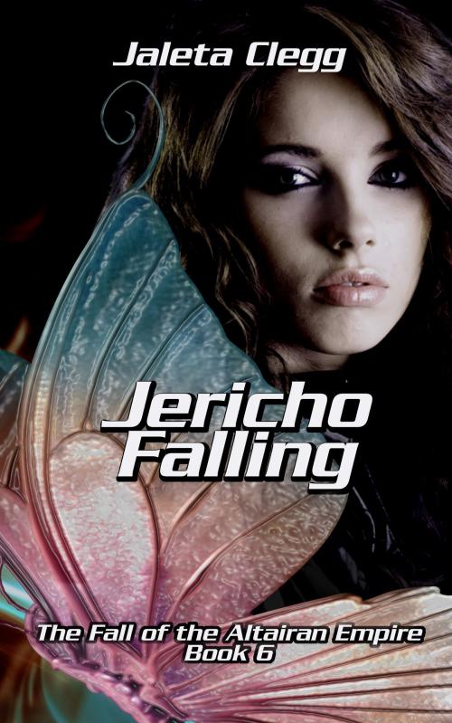 Cover of the book Jericho Falling by Jaleta Clegg, Jaleta Clegg