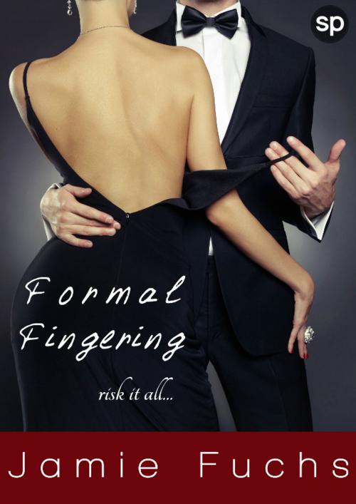 Cover of the book Formal Fingering by Jamie Fuchs, Smutpire Press