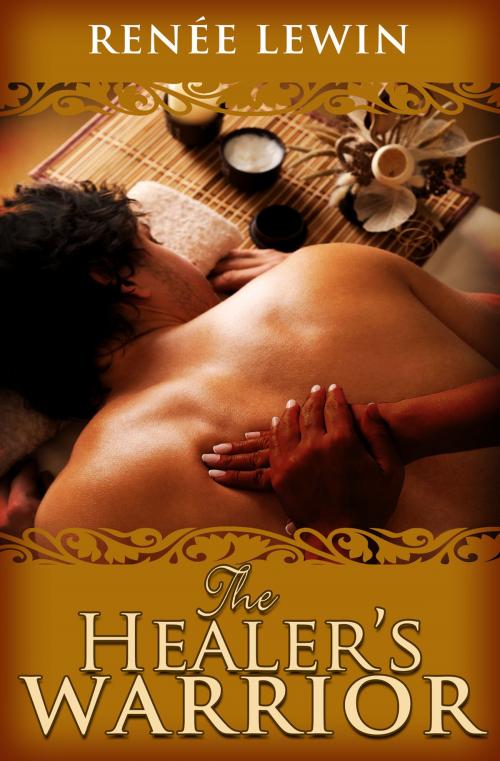 Cover of the book The Healer's Warrior by Renee Lewin, Renee LaRuse