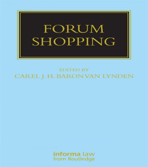 Cover of the book Forum Shopping by Carel Baron van Lynden, Taylor and Francis