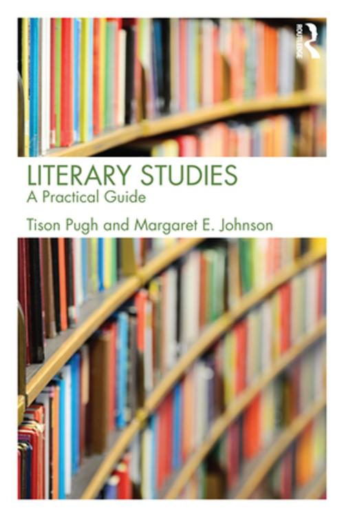 Cover of the book Literary Studies by Tison Pugh, Margaret E. Johnson, Taylor and Francis