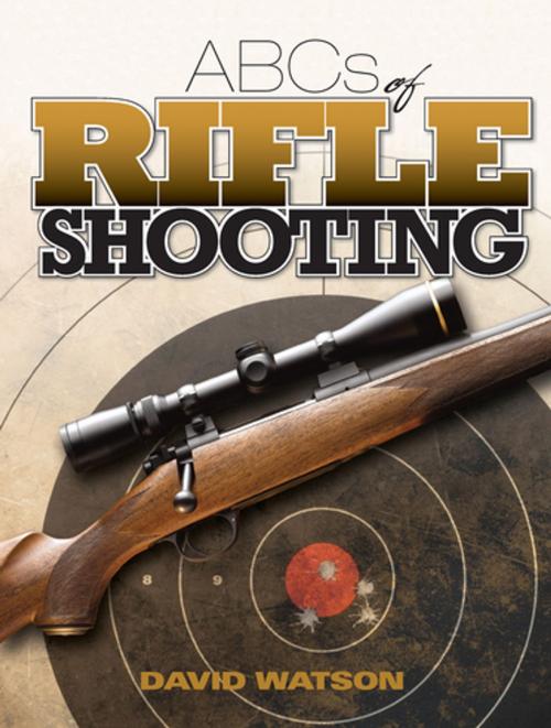 Cover of the book ABCs of Rifle Shooting by David Watson, Gun Digest Media