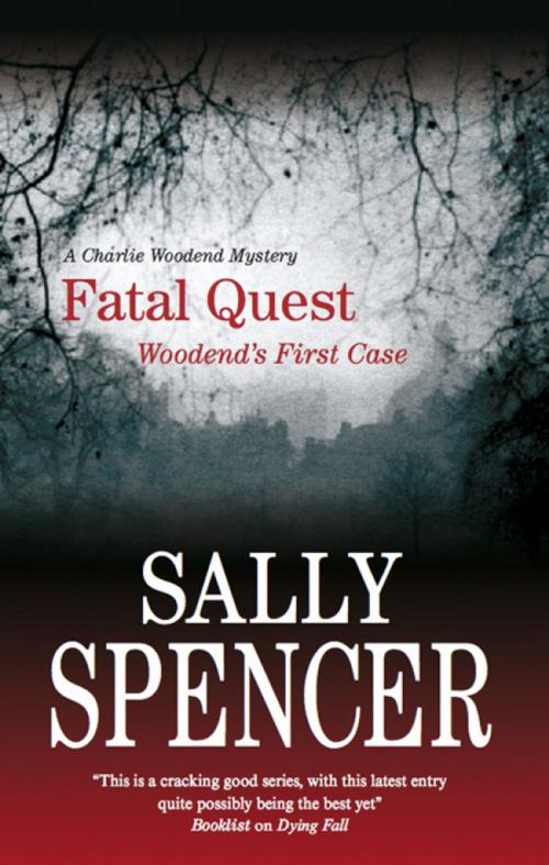 Cover of the book Fatal Quest by Sally Spencer, Severn House Publishers