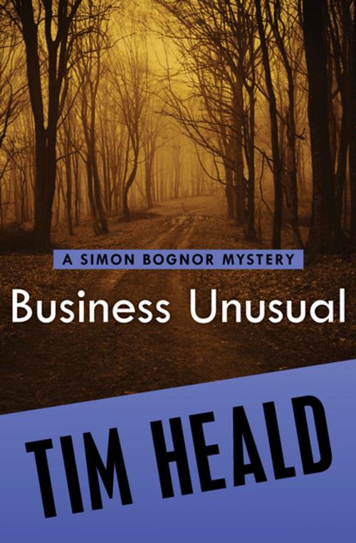 Cover of the book Business Unusual by Tim Heald, MysteriousPress.com/Open Road